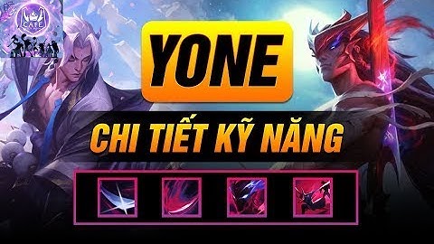 TEST TƯỚNG MỚI YONE KẺ VỀ TỪ CÕI CHẾT | QUÁ BÁ ĐẠO