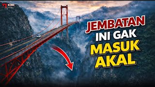 10 Jembatan Paling Gila yang Pernah Dibangun Manusia