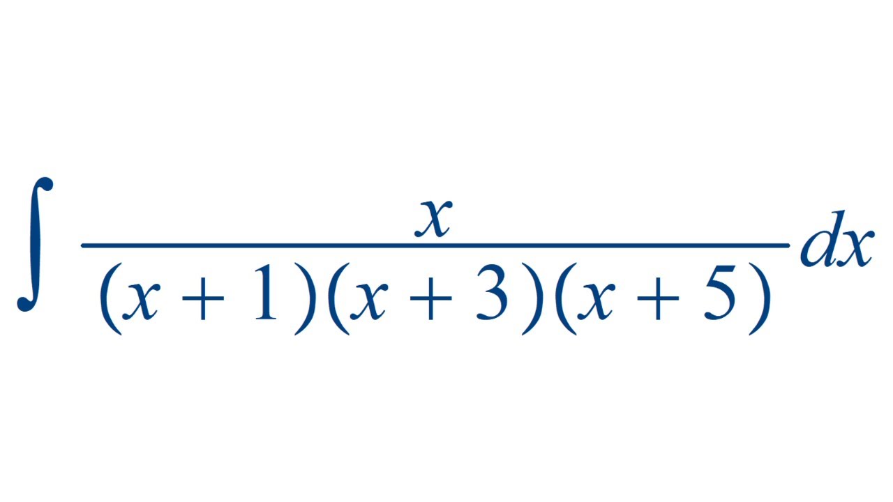 Calcule x x 1 x 3 x 5 dx YouTube calcule-x-x-1-x-3-x-5-dx-youtube