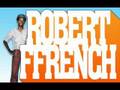 Robert ffrench  rough and tough