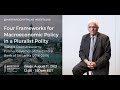 Growth Lab Development Talks: Four Frameworks for Macroeconomic Policy in a Pluralist Polity