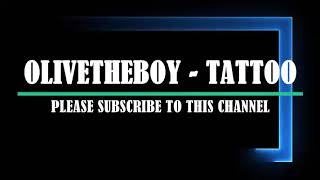 Olivetheboy - Tattoo (Lyrics)