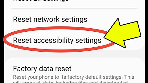 How To Reset Accessibility Settings On Samsung