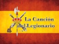 Marchas Militares de España - La Canción del Legionario