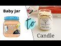 ✨🕯 How to Turn Baby Jars into Candles! ⭐️