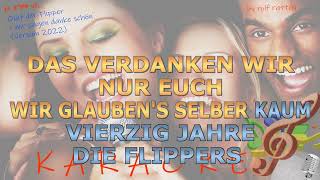 Olaf der Flipper - Wir sagen danke schön (Version 2022) Instrumental und Karaoke