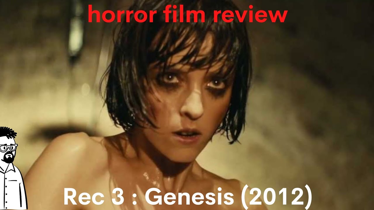 film reviews ep#243 - Rec 3 : Genesis (2012) - YouTube
