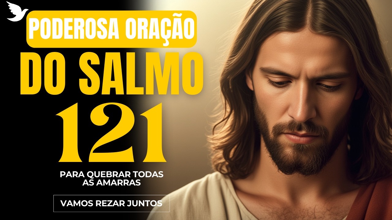 ORAÇÃO DA NOITE (23 DE FEVEREIRO) | Salmo 121 – Deus Está ao Seu Lado