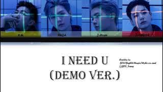 I Need U (DEMO) Color Coded Lyric Video [English Translation]