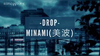 Drop  Minami  Sub Espaol  Japons Y Romaji