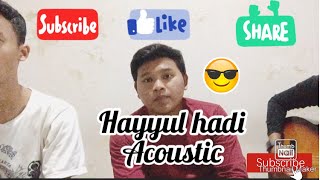 Download Lagu Sholawat hayyul hadi cover acoustic beatbox  versi santri MP3