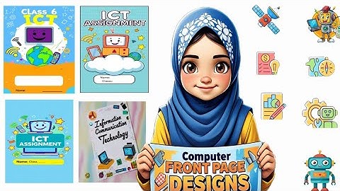 Front Page Design for Computer Projects|Computer(ICT) Assignment Front Page Design Ideas|Title Page