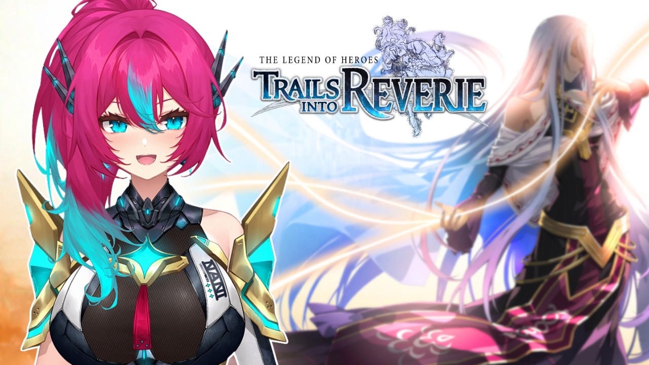 Trails into Reverie - Chapter 3 | Full Stream Replay - YouTube
