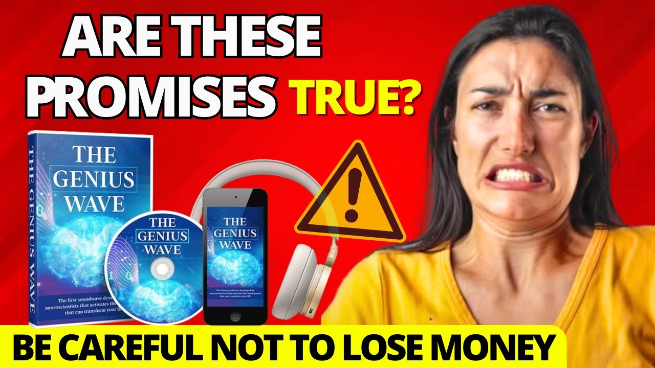 The Genius Wave Review BE CAREFUL DOES GENIUS WAVE WORK THE GENIUS the-genius-wave-review-be-careful-does-genius-wave-work-the-genius