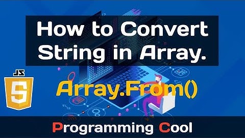 How to Convert String into Array | JavaScript tips and tricks.