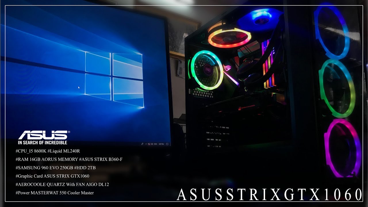 BUILD COMPUTER GAMING_ASUS B360 F with STRIX 1060(PUBG)_(SE7N_JAN ...