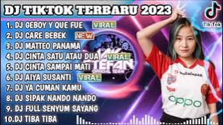 DJ TIKTOK TERBARU 2023 - DJ GEBOY Y QUE FUE x DJ CARE BEBEK JEDAG JEDUG FULL BASS FULL ALBUM VIRAL