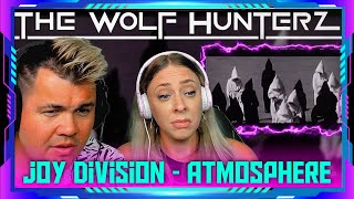 Millennials Reaction to Joy Division - Atmosphere [OFFICIAL VIDEO] | THE WOLF HUNTERZ Jon and Dolly