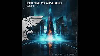 Trance: Lightning vs. Waveband - Digital Flame [Full]