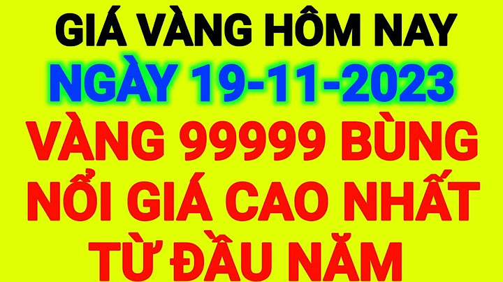 Giá vàng bao nhiêu 1 chỉ ngày hôm nay