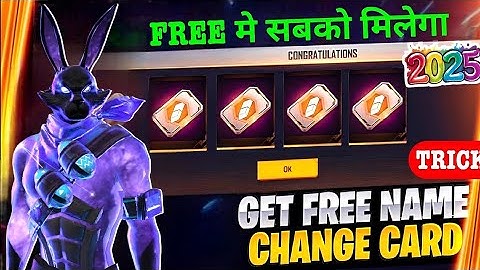 Free Fire Main Name Change Card Free Kaise Le 2025 | How To Get a Name Change Card Trick FF