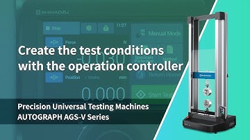 Creation of Test Conditions by the Operation Controller: AGS-V Series