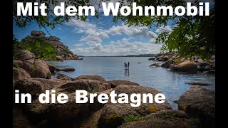 Im Wohnmobil bis Normandie und Bretagne - Reiseberichte Frankreich Tour