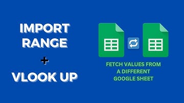 VLOOKUP and IMPORTRANGE: Fetching Data Across Google Sheets