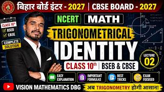 CLASS 10th MATHS || Trigonometry Identity Lecture-02|| CBSE & BSEB BOARDS || By:- Dr. H. Prasad ||