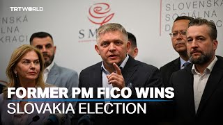 Pro-Russia ex-premier Robert Fico wins Slovakia election