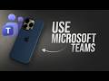 How to Use Microsoft Teams on iPhone (tutorial)