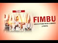 DIDI B X TEAM PAIYA X 3XDAVS   - FIMBU  (Lyrics)