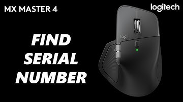 Logitech MX Master 4: How To Find Serial Number