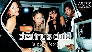[4K] Destiny's Child - Bug a Boo (Music Video)