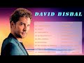 David Bisbal Grandes Exitos 2022 - David Bisbal Álbum Completo 2022