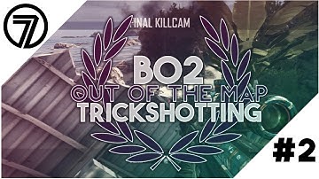 Bo2 Out Of The Map Trickshotting #2