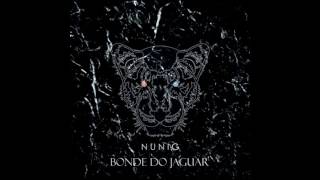 Watch Nunig Bonde Do Jaguar video