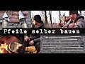 Survival Pfeile selber bauen aus der Natur, Survival Training in der Wildnis (4K)