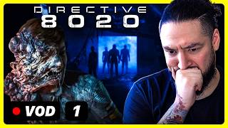 Directive 8020 is intense