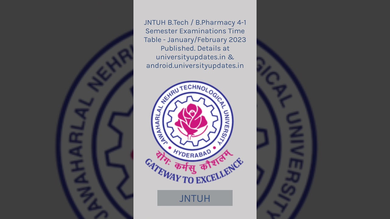 JNTUH B.Tech / B.Pharmacy 4-1 Semester Examinations Time Table - January/February 2023