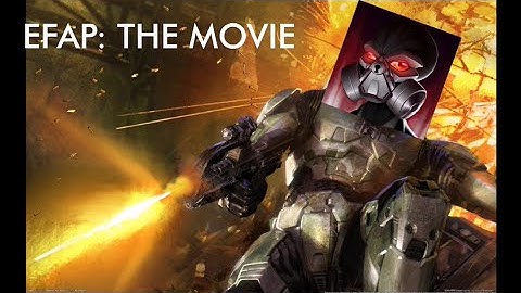 EFAP: THE MOVIE Trailer #2 #EFAP