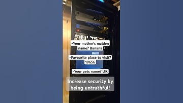 Cybersecurity tip - be untruthful!