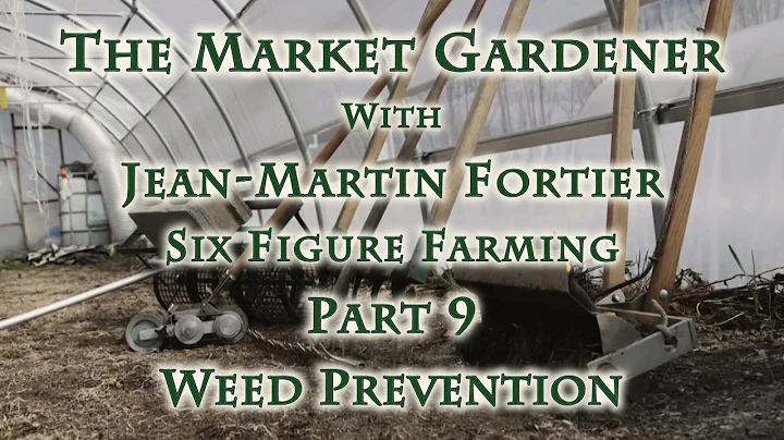 The Market Gardener with Jean-Martin Fortier Part ...