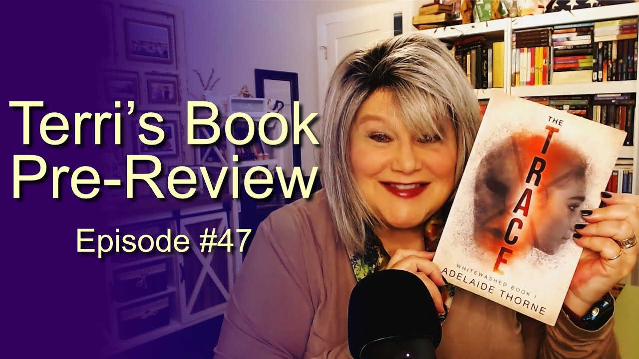 The Trace (Whitewashed Book 1)—BOOK PREREVIEW #47