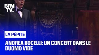 Andrea Bocelli: un concert dans le Duomo vide