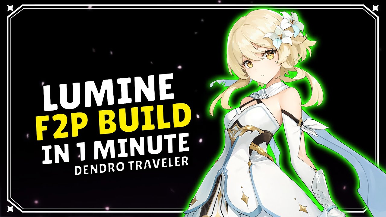 Dendro Traveler F2P Build in 1 minute