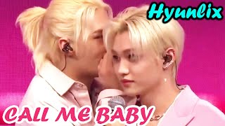 HYUNLIX - CALL ME BABY