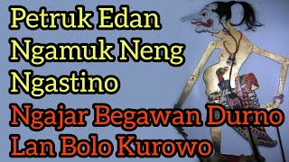 Petruk Edan Ngamuk Neng Ngastino Ngajar Begawan Durno Lan Bolo Kurowo (PETRUK KEMBAR 3)