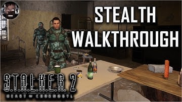 STALKER 2 Stealth Walkthrough - Answers Come At A Price Quest