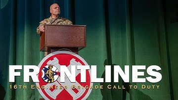 Call to duty ceremony honors deploying 16th Engineer Brigade Soldiers